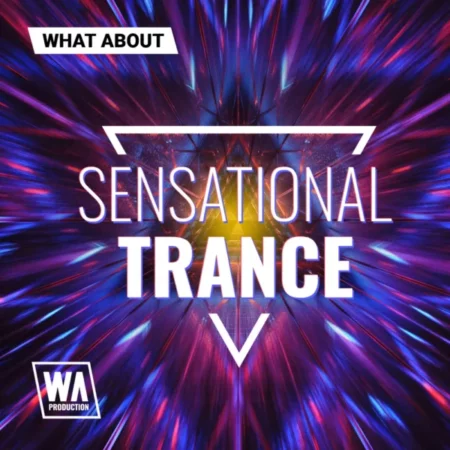 W. A. Production - What About Sensational Trance Artwork