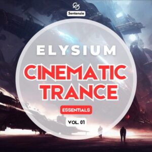 ELYSIUM Cinematic Trance Construction Kits Vol. 01 Sentensia