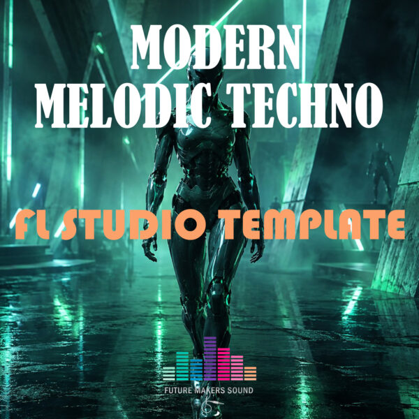 FMS – Modern Melodic Techno (FLP Template) FMS - Modern Melodic Techno (FLP Template)