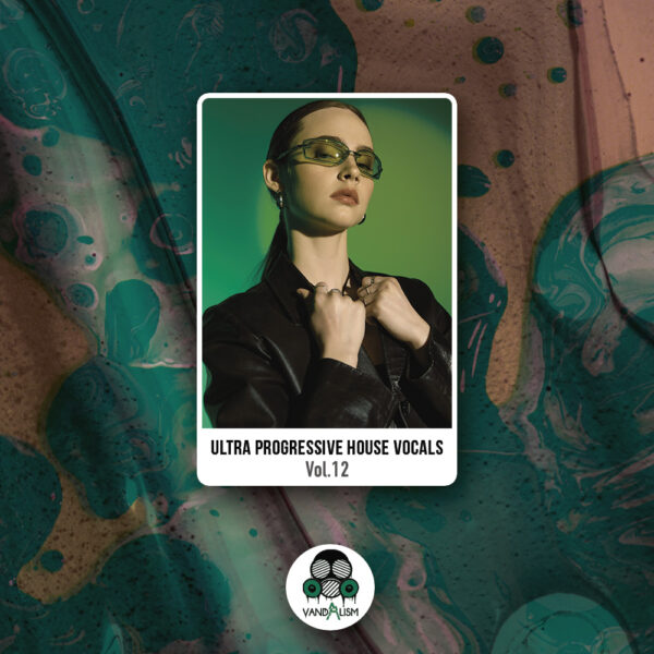 Ultra Progressive House Vocals 12 Ultra Progressive House Vocals 12