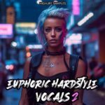 HighLife Samples Hardstyle Vocals Vol.2